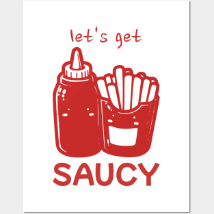 Best Friend Forever Ketchup and Fries Let's Get Saucy FOOD-3 Posters and Art